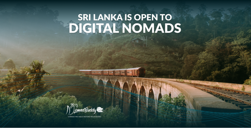 Sri Lanka is open for Digital nomads