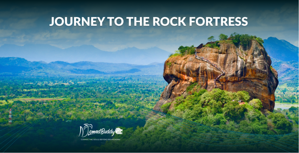 Journey to the Rock Fortress - NomadBuddy Sri Lanka